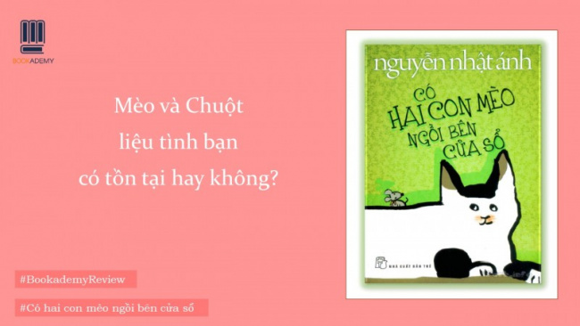 9 sách bán chạy nhất của tác giả Nguyễn Nhật Ánh