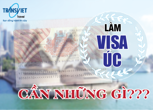 Hồ Sơ Xin Visa úc Cần Có Những Gì?