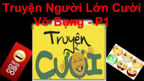 10 truyện cười dân gian hay nhất