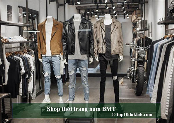 Top 10 shop thời trang Nam đẹp chất nhất tại Buôn Ma Thuột ...