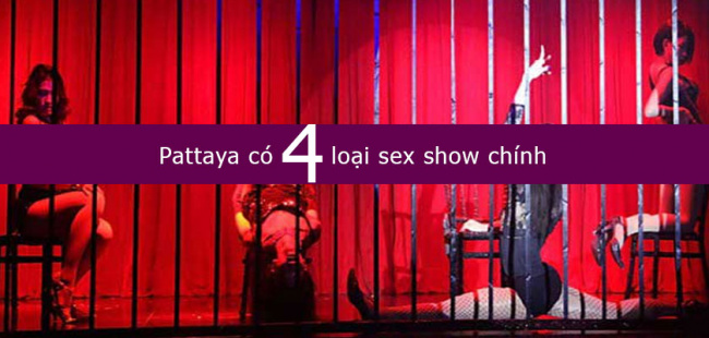 , có gì ở sex show tại pattaya- thái lan? đọc để hết tò mò