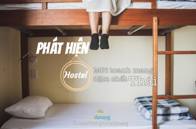 phát hiện hostel mới toanh mang đậm chất thái