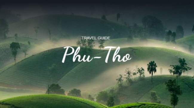 TRAVEL GUIDE Phu Tho