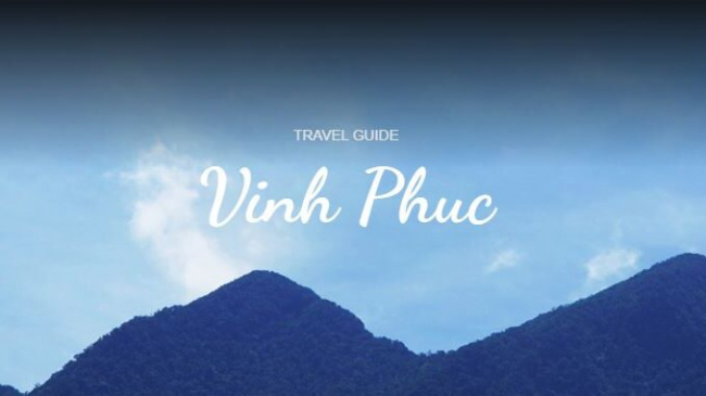 TRAVEL GUIDE Vinh Phuc