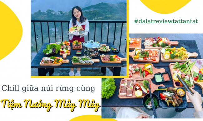 Chill giữa núi rừng cùng Tiệm Nướng Mây Mây