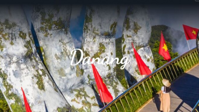 DA NANG Travel Guide 2022 from A-Z: accommodation, dining, specialties… the latest