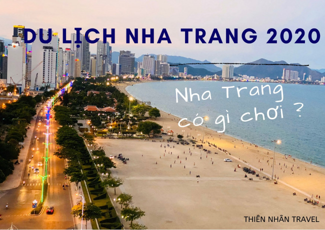 Du lịch Nha Trang – Nha Trang Có gì để đi ?
