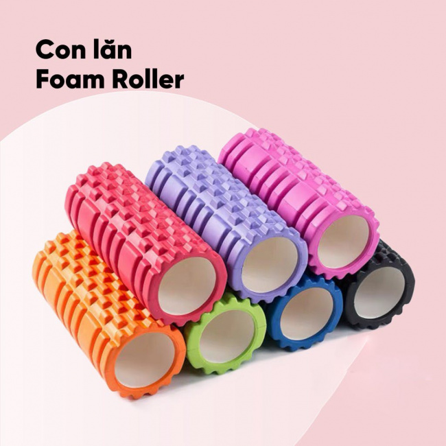 foam roller: dụng cụ phục hồi cơ bắp sau tập luyện