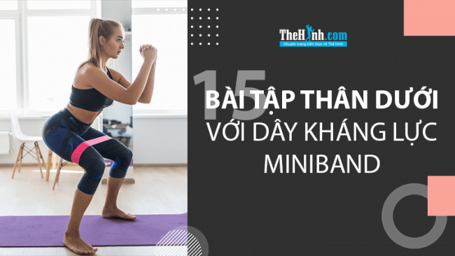 bài tập mông, bài tập mông đùi, bài tập đùi và mông, cơ mông, tập gym tại nhà, tập thể hình, thể hình nam, thể hình nữ, 14 bài tập thân dưới với dây kháng lực miniband dễ dàng tập ở mọi nơi