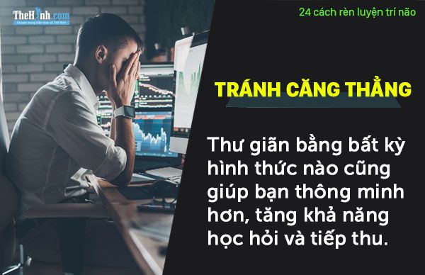 kiến thức thể hình, tập thể hình, 24 cách rèn luyện trí não nhạy bén và làm việc hiệu quả hơn