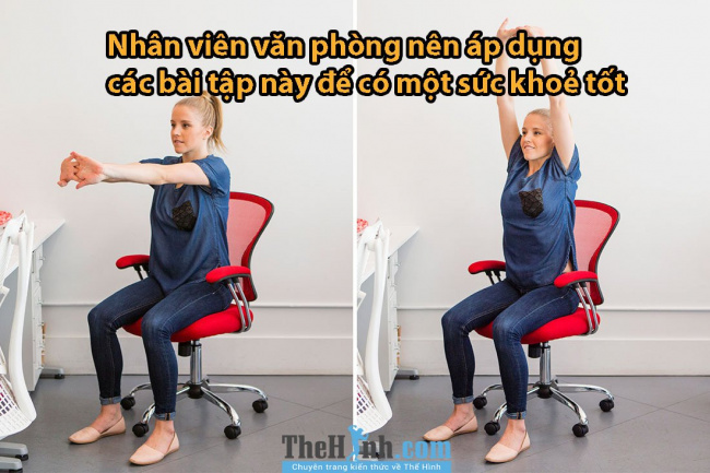 17 động tác thể dục tại chỗ vô cùng có lợi cho dân văn phòng