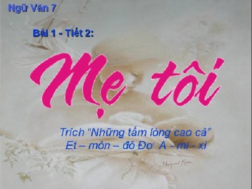 6 bài văn đóng vai en-ri-cô viết thư cho bố (ngữ văn 7) hay nhất