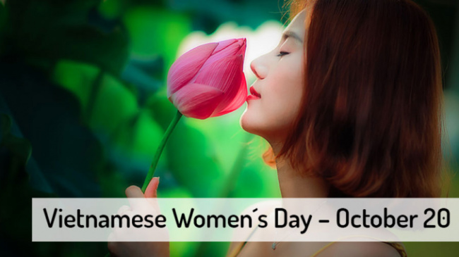 vietnamese women&039;s day october 20, why does october 20 become vietnamese women’s day?
