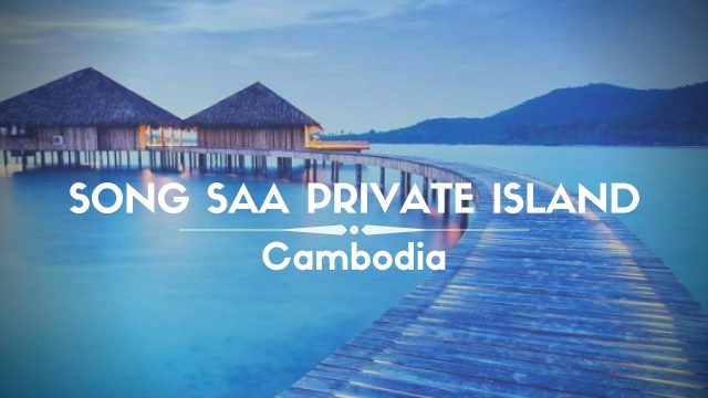 Đảo Song Saa – Thiên đường “Maldives Campuchia” ngay sát Việt Nam