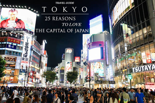 25 lý do thú vị khiến du lịch Tokyo hấp dẫn du khách