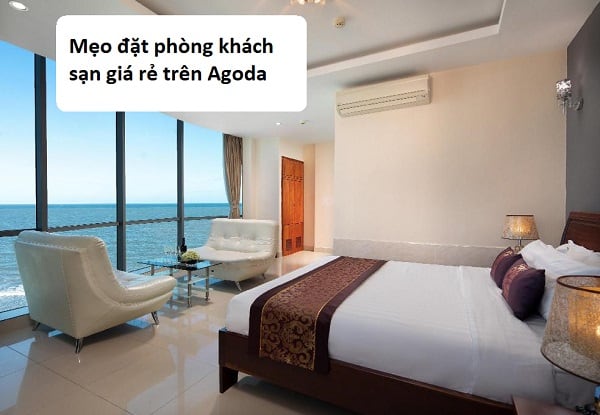 Mẹo đặt phòng khách sạn giá rẻ trên Agoda.com