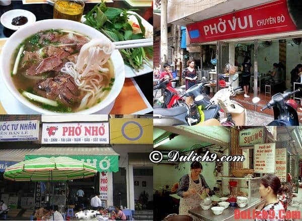 Du lịch Hà Nội ăn phở ở đâu, quán nào ngon và chuẩn nhất?
