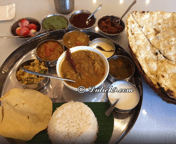 Du lịch Ấn Độ nên ăn gì? Món ăn ngon nhưng bị ‘ghét” ở Ấn Độ