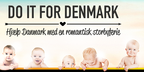 ‘Hành động vì Đan Mạch!’ – Chiến dịch khuyến khích du lịch nhằm tăng dân số