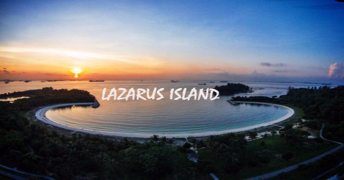 Kinh nghiệm du lịch đảo Lazarus bãi biển bí ẩn nhất của Singapore