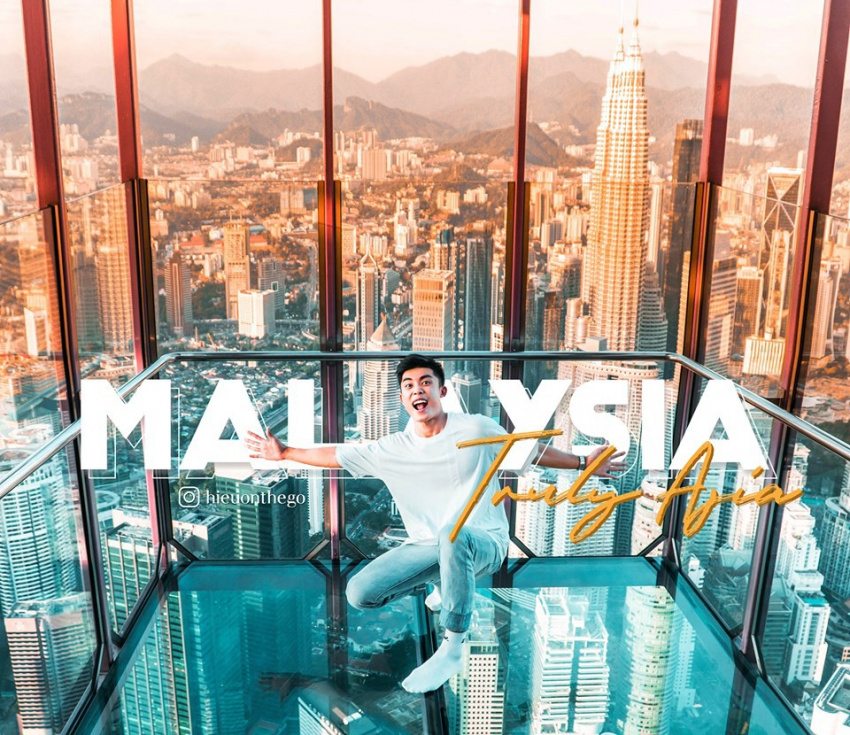 Kinh nghiệm du lịch Malaysia tự túc 7 ngày 6 đêm khám phá loạt điểm tham quan nổi tiếng