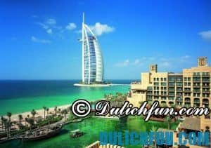 Tổng hợp kinh nghiệm du lịch Dubai siêu đầy đủ từ A – Z