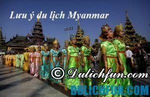 myanmar, du lịch myanmar có cần visa? những lưu ý khi du lịch myanmar