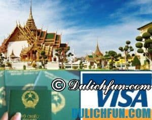 Du lịch Thái Lan có cần Visa hay không? Lưu ý xuất/nhập cảnh