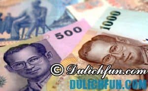 Kinh nghiệm đổi tiền Baht, Thái Lan: Đổi như thế nào, ở đâu?