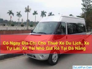 Kinh nghiệm thuê ô tô ở Đà Nẵng cập nhật an toàn, giá rẻ