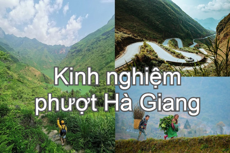 Kinh nghiệm du lịch Hà Giang tự túc, khám phá và trải nghiệm