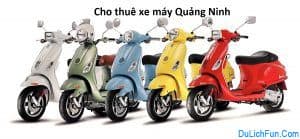 Top địa chỉ cho thuê xe máy tốt nhất ở Quảng Ninh cập nhật