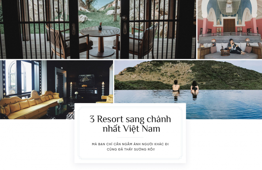 Tròn xoe mắt với độ sang chảnh của 3 resort đẳng cấp nhất Việt Nam