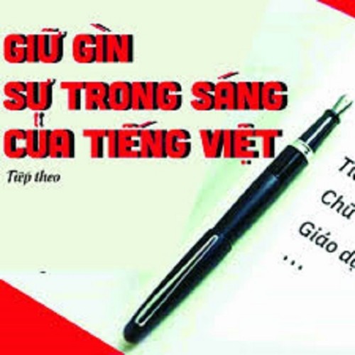 6 Bài soạn Giữ gìn sự trong sáng của tiếng Việt (tiếp theo) (Ngữ Văn 12) hay nhất