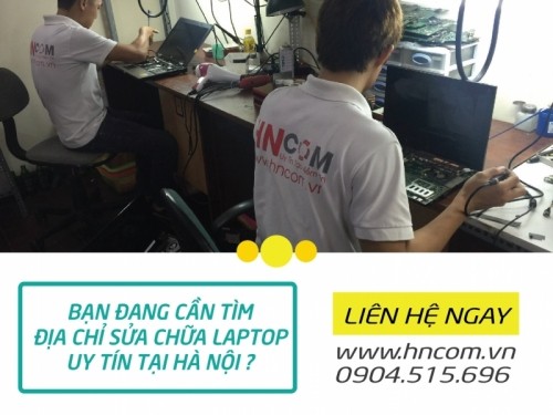 8 trung tâm sửa chữa máy tính/lap uy tín nhất tại hà nội