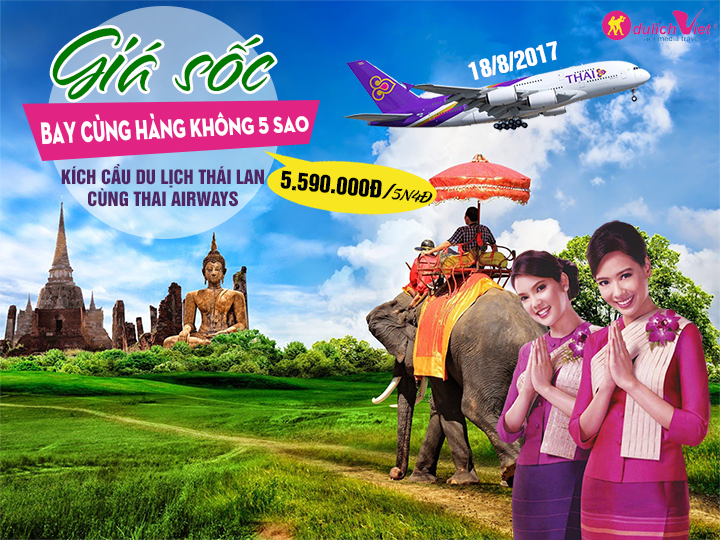 Chưa từng có! Du lịch Thái Lan bay Thai Airways chỉ 5 triệu 590 nghìn