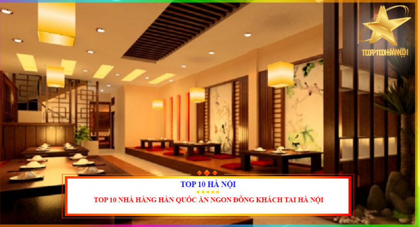 Top 10 Nhà hàng lẩu nướng ăn ngon nhất tại Hà Nội