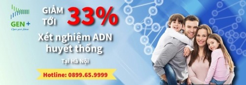 9 địa chỉ xét nghiệm adn ở hà nội uy tín nhất