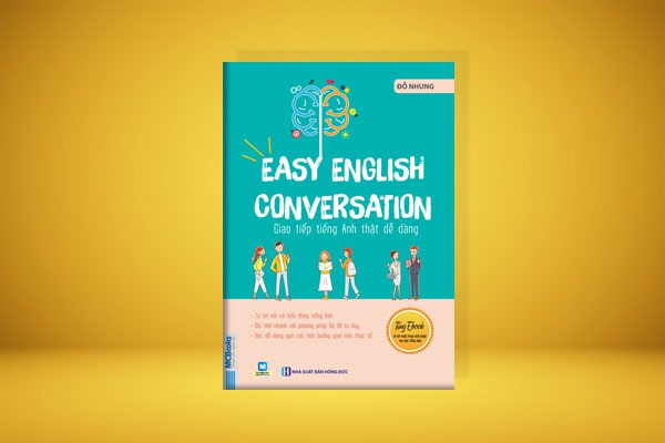 10 sách hay về giao tiếp tiếng anh đơn giản mà vô cùng hiệu quả mà bạn nên đọc