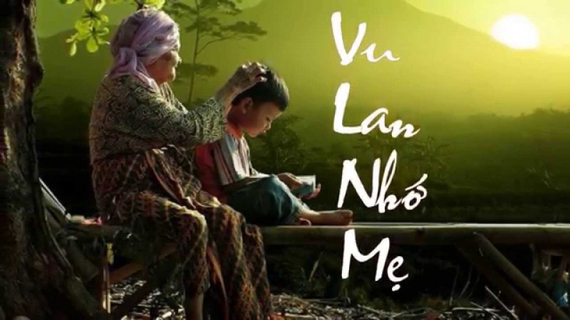 Top 10 best and most meaningful Vu Lan songs