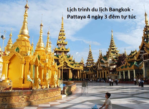 Du lịch Bangkok Pattaya 4 ngày 3 đêm tự túc, chi phí cực rẻ