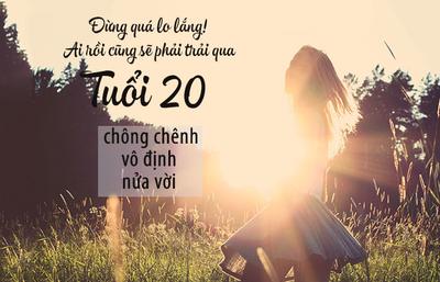  lifestyle (1428),  suc khoe tinh than (26), nếu bạn đang 20, hãy thực hiện ngay 10 điều sau để có một tuổi trẻ đáng nhớ