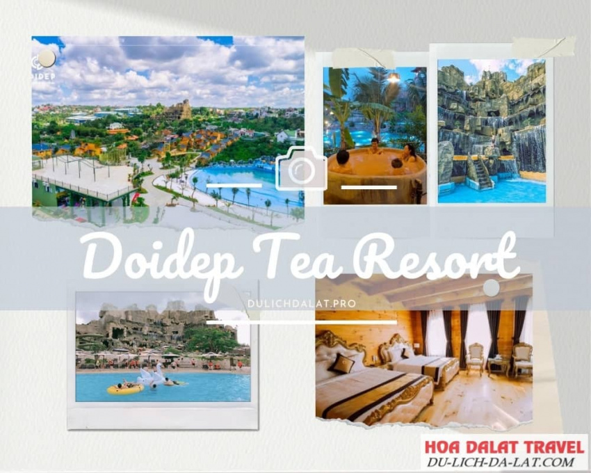 Doidep Tea Resort – Thiên đường nghỉ dưỡng hấp dẫn nhất 2022