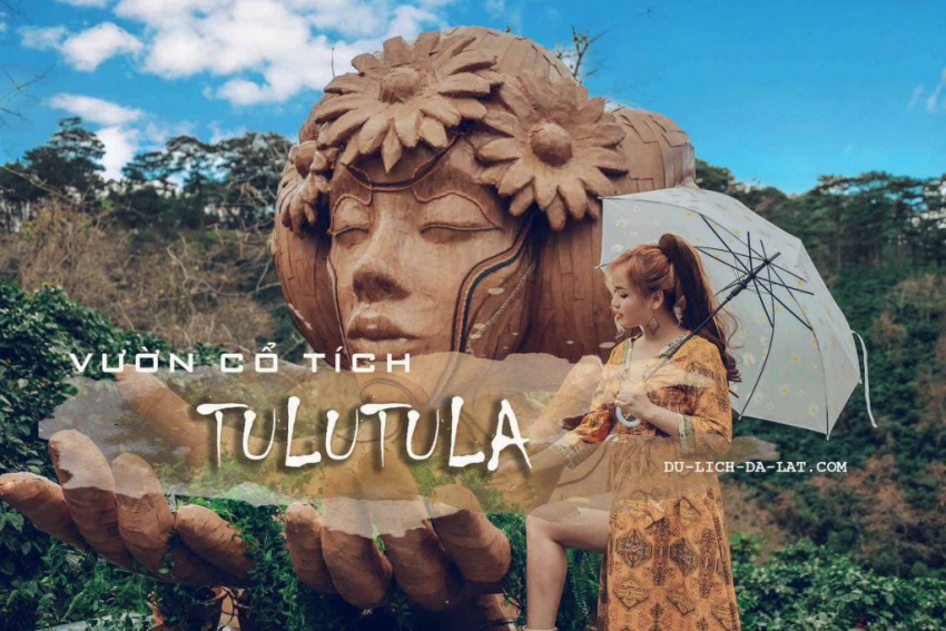 Check in vườn cổ tích Tulu Tula Đà Lạt, địa điểm cực chất dành cho team sống ảo