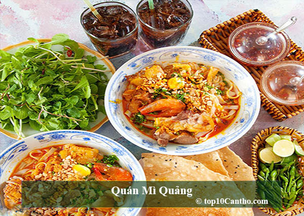 Top 10 Quán mì Quảng đậm đà nổi tiếng tại Ninh Kiều Cần Thơ