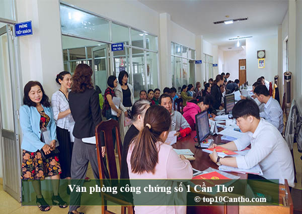 Top 10 Văn phòng công chứng uy tín tại Ninh Kiều Cần Thơ