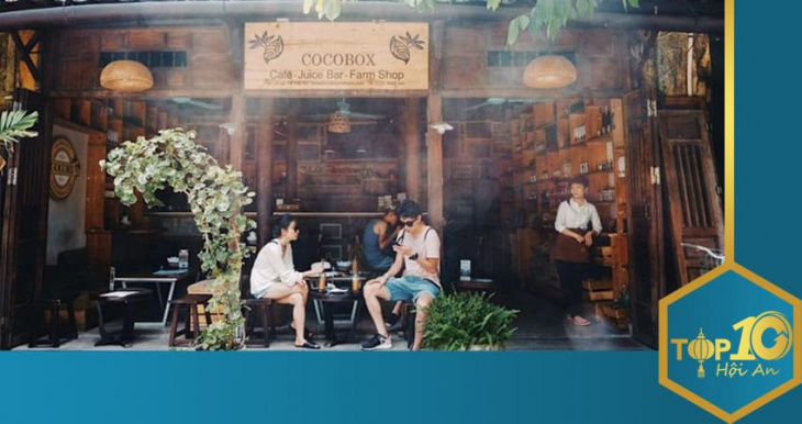 top 10+ quán cafe đẹp ở hội an tha hồ sống ảo