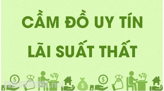 top 10 tiệm cầm đồ biên hòa giá tốt không thể bỏ lỡ