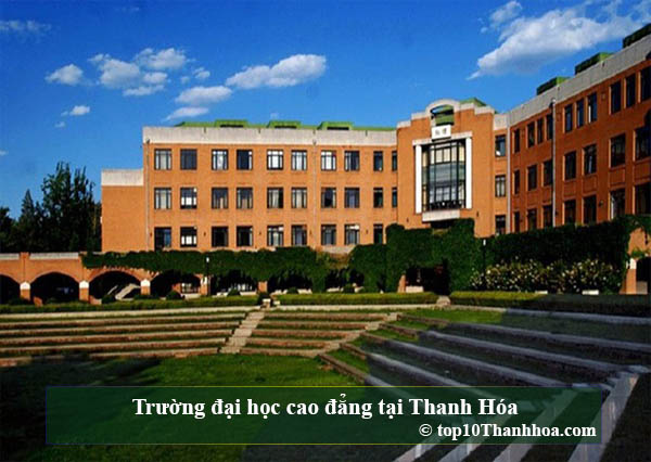 Top 10 trường đại học cao đẳng chính quy chất lượng nhất tại Thanh Hóa