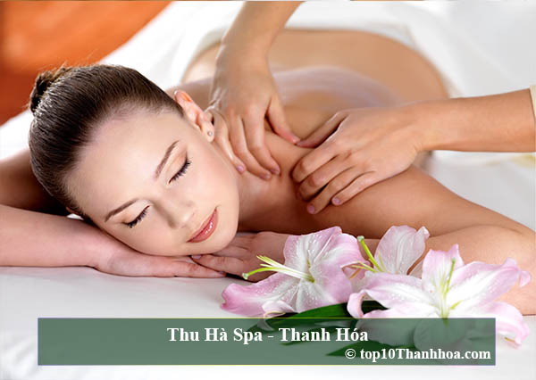 top 10 tiệm massage chuẩn chất lượng dịch vụ tốt nhất thanh hóa